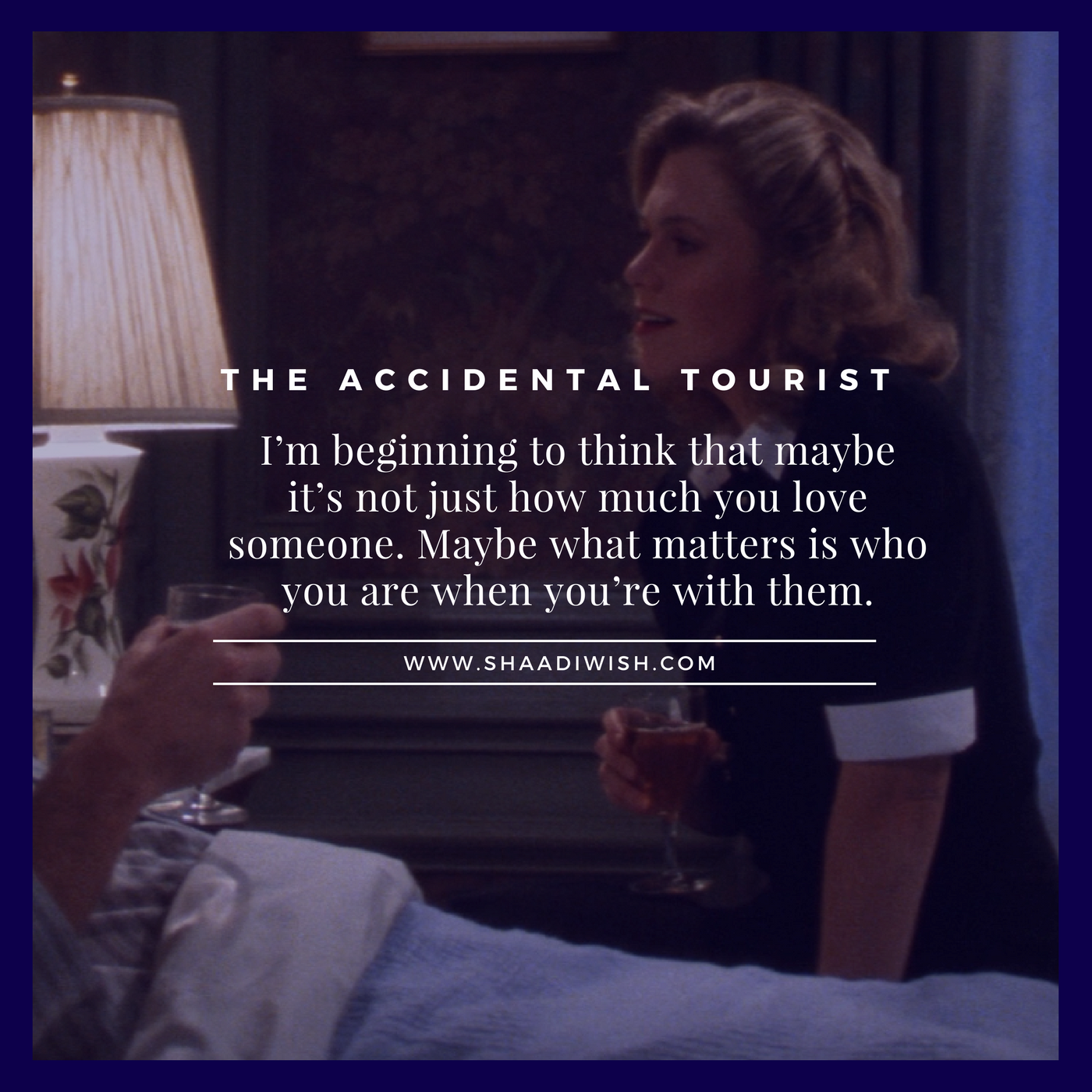 Geena Davis, William Hurt, The Accidental Tourist